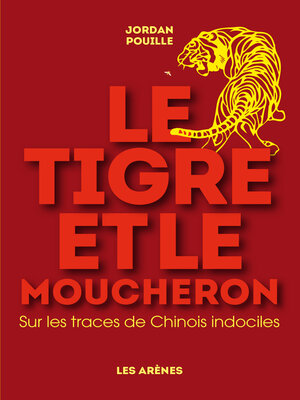 cover image of Le Tigre et le Moucheron